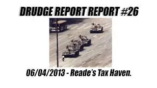 Drudge Report Report #26 - Reade's Tax Haven.