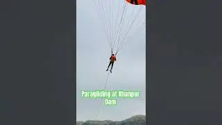 Paragliding at Khanpur Dam Largest Water Sports Activities Park #pakistantravel #paragliding