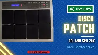 Octapad Disco Patch Review || Roland Spd 20X Tecno Patch Create || Antu Bhattacharjee