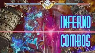 Inferno Combos - Soul Calibur VI