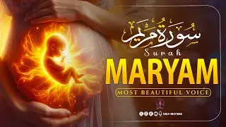 Surah Maryam سورة مريم | Calming Quran Recitation for Pregnancy, Inner Peace & Tranquility #maryam