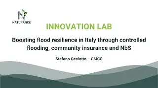 I-LAB | Boosting flood resilience in Italy through controlled flooding, community insurance and NbS
