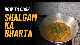 Shalgam Ka Bharta Recipe | Bharta Recipe | Recipe In Hindi | punjabi recipes |