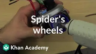 Spider's wheels | Home-made robots | Electrical engineering | Khan Academy