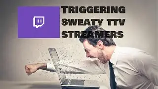 Triggering Sweaty TTV Kids *Explicit Warning*