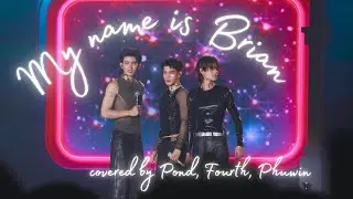 𝗣𝗼𝗻𝗱𝗣𝗵𝘂𝘄𝗶𝗻 𝗙𝗮𝗻𝗰𝗼𝗻 𝗗𝟯🇹🇭 | My name is Brian covered by Pond, Fourth, Phuwin (4K) #pondphuwinfancond3