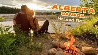 Slow Living by the River 🍝🔥 | McLeod Flats Alberta Camping Vlog | Canada