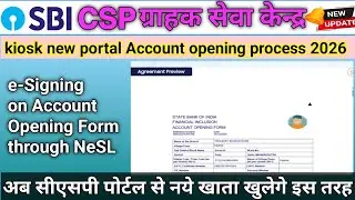Sbi csp e-Signing on Account Opening Form through NeSL