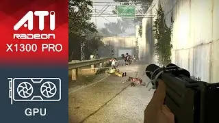 Left 4 Dead 2 Gameplay ATI Radeon X1300 Pro (256MB VRAM)