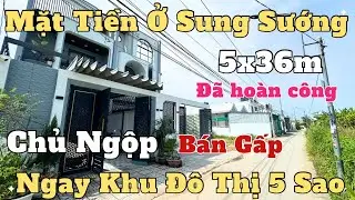 Chủ Ngộp Bán Gấp Nhà Mặt Tiền 5x36m Giá Rẻ Ngỡ Ngàng Đã Hoàn Công Ngay Khu Đô Thị 5 Sao