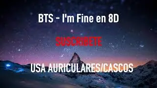 BTS - I'm Fine | M&Uacute;SICA EN 8D