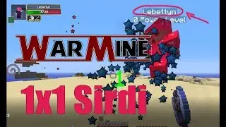 [WARMINE] 1x1 VS Sirdi_ ( Миша, хилкам привет! ;* )