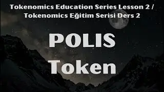 Star Atlas Tokenomics Education Series Lesson 2: Polis Token (Subtitled)