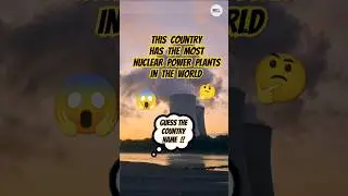 Top 5 Countries With The Most Nuclear Power Plants 😱 In The 🌍 #shorts #nuclearpowerplant #facts