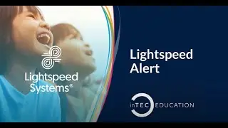 inTEC Education & Lightspeed: The ultimate safeguarding system