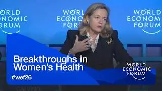 Breakthroughs in Women&rsquo;s Health | World Economic Forum Annual Meeting 2026