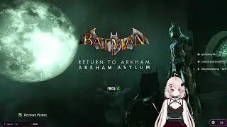 《hard mode》 I'M BATMAN 「arkham asylum pt2」 | !discord | 18+