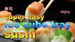 Ice cube tray SUSHI   cookbuzz  製氷皿で簡単お寿司！　素敵なひとりメシ
