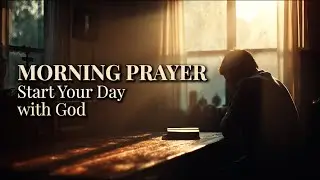 Morning Prayer to Start Your Day with God | Peace, Gratitude & Trust #amen#faith #jesus #christian