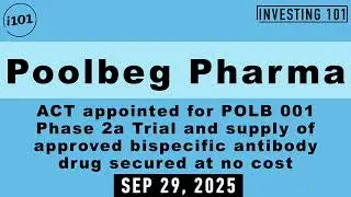 Poolbeg Pharma ACT appointed for POLB 001 Phase 2a Trial | Sep 29, 2025