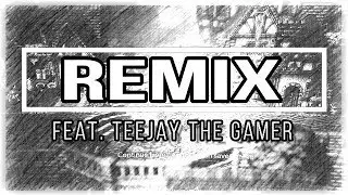 8 Ways Remix - (Feat. Teejay The Gamer)