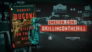 A Killing on the Hill by Robert Dugoni | Official Trailer