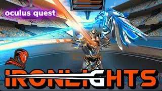 Ironlights VR Gameplay on Oculus Quest