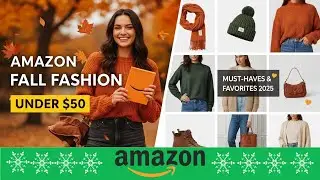 Amazon Fall Fashion Under $50l amazon must haves favorites 2025