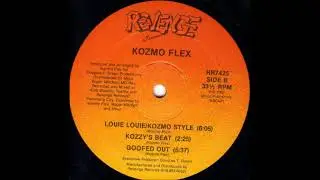 Kozmo Flex - Louie Louie/Kozmo Style