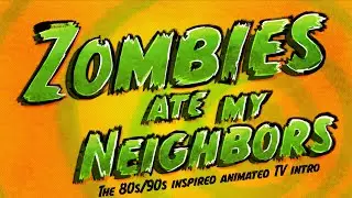Zombies Ate My Neighbors: The TV Intro (early 90s 4:3 CRT Version)
