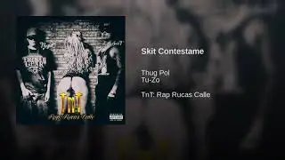 Skit Contestame  THUG POL