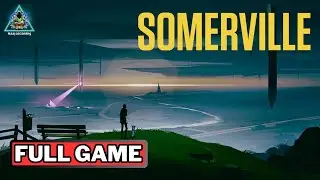 SOMERVILLE TRUE ENDING Gameplay Walkthrough Full Game | Maayaa Gaming