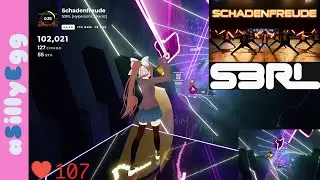[Beat Saber] Schadenfreude by S3RL