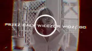 Przez cały wiecz&oacute;r widzę go &ndash; PARODIA Prod.CandyNoize 