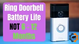 Ring Doorbell Battery & Battery Life [Not 6 &ndash; 12 Months] (2018)