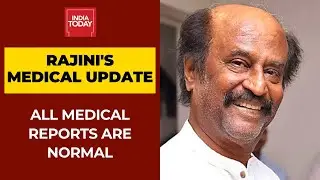 Rajinikanth's Heath Update; All Medical Reports Are Normal, Final Decision On Discharge Soon