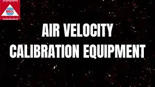 Air Velocity Calibration Equipment