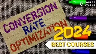 7 Best Conversion Rate Optimization Courses  in 2024 🎓
