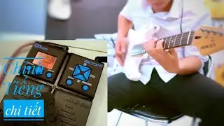Phơ guitar điện - guitar thùng - guitar cổ nhạc - chi tiết và canh tiếng - Zoom g1on Japan