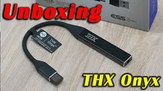 Razer THX ONYX Amp Unboxing
