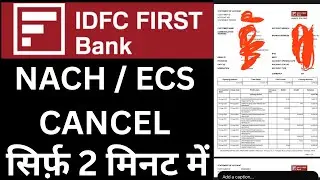Idfc first bank nach cancel kaise kare | how to cancel nach mandate online idfc | #Amaninfo #nach 