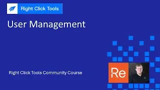 Right Click Tools Community Course: User Management