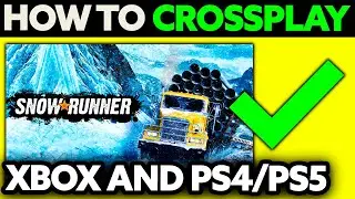 Как кроссплатформенно играть в Snowrunner на XBOX и PS4/PS5 (2025) &mdash; пошагово