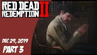 Red Dead Redemption 2 #3 (Dec 29, 2019)