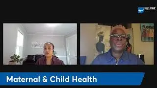 Making Health Happen - Episode 15 - Maternal and Child Healthcare with Dr  Lavonne Moore