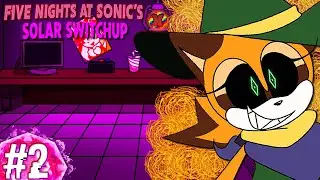 Marine + Generator = Lost Wages - Five Nights At Sonic's Solar Switchup Part 2