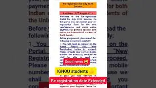 #Re registration Date Extended ll  July session 2021