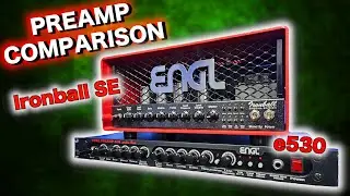 B.O.T.A. - ENGL e530 vs Ironball SE - Preamp comparison