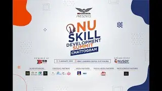 NU Skill Development Summit Chattogram Teaser Organized by NUSDF