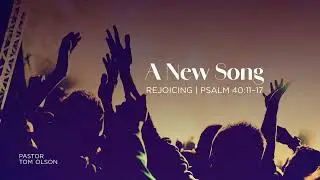 Rejoicing, Pastor Tom Olson &mdash;The Orchard Barrington